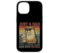 Otter Dad, Juste Un père Qui revenait Toujours avec du Lait Coque pour iPhone 14
