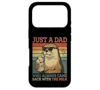 Otter Dad, Juste Un père Qui revenait Toujours avec du Lait Coque pour iPhone 17 Pro