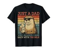 Otter Dad, Juste Un père Qui revenait Toujours avec du Lait T-Shirt