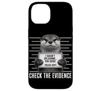 Otter Mugshot I Wasn't Splashing Check The Evidence Funny Coque pour iPhone 14