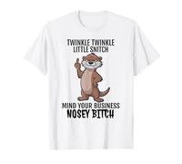 Otter Twinkle Little Snitch, occupe-toi de tes Affaires, salope curieuse T-Shirt