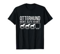 Otterhund - Écoute la parole, chien, chien loutre drôle T-Shirt