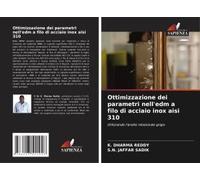 Ottimizzazione Dei Parametri Nell'edm A Filo Di Acciaio Inox Aisi 310
