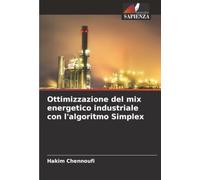 Ottimizzazione del mix energetico industriale con l'algoritmo Simplex