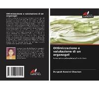 Ottimizzazione E Valutazione Di Un Organogel