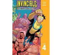 Invincible: The Ultimate Collection Volume 4