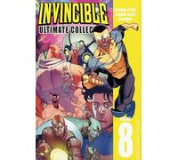 Ryan Ottley – Invincible: The Ultimate Collection Volume 8