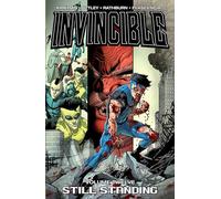 Robert Kirkman et Ryan Ottley – Invincible Volume 12: Still Standing