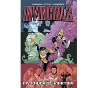 Ottley, Ryan - Invincible Volume 8: My Favorite Martian