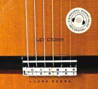 Ottmar Liebert & Luna Ne - Up Close [Import]