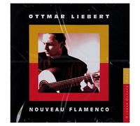 Liebert, Ottmar - Nouveau Flamenco