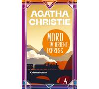 Otto Bayer Agatha Christie Mord im Orientexpress: Ein Fall für Poirot (Relié)