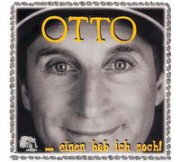 Otto - Einen Hab Ich Noch