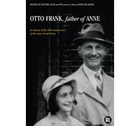 Otto Frank: Father of Anne