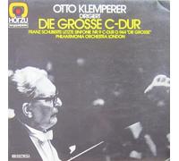 Otto Klemperer Dirigiert Die Grosse C-Dur - Franz Schuberts Letzte Sinfonie Nr.9 C-Dur D.944 'Die Grosse' Philharmonia Orchestra London [Vinyl LP]