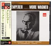 Otto Klemperer - Wagner : Orchestral Music Vol. [Import]