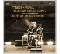 Otto Klemperer's Long Journey Through His Times/The Last Concert (DVD)