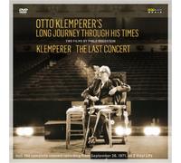 Otto Klemperer's Long Journey Through His Times/The Last Concert (DVD)