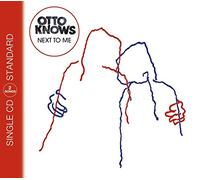 Otto Knows - Next to Me (2-Track)