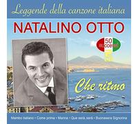 Otto, Natalino – Che Ritmo – Leggende Della Canzone Italiana