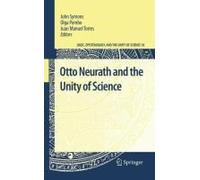 Otto Neurath And The Unity Of Science