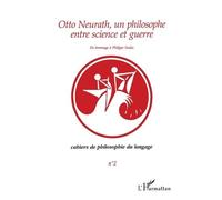 Otto Neurath, Un Philosophe Entre Science Et Guerre