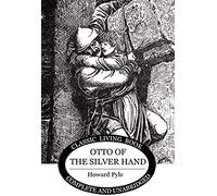Otto Of The Silver Hand