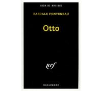 Otto - Pascale Fonteneau - Gallimard - Poche - Livre