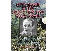 Otto Rahn and the Quest for the Holy Grail Nigel Graddon (Auteur)