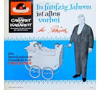 Otto Reutter - In fünfzig Jahren ist alles vorbei / Die berühmtesten Couplets mit Otto Reutter / Vom CABARET ZUM KABARETT / Eine Serie für die Freunde der zehnten Muse / Bildhülle 1965 / Polydor # 46 588