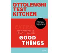 Ottolenghi Test Kitchen - Extra Good Things - Yotam Ottolenghi - Hachette Pratique - relié - Beau livre