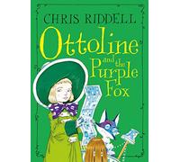 Ottoline and the Purple Fox – Macmillan