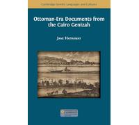 Ottoman-Era Documents from the Cairo Genizah