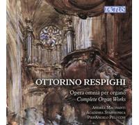 Ottorino Respighi Opera Omnia Per Organo