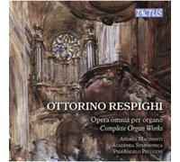 Ottorino Respighi Opera Omnia Per Organo
