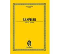 OTTORINO RESPIGHI Pines Of Rome (Poche)
