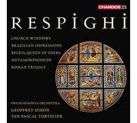 Ottorino Respighi Respighi: Church Windows - Brazilian Impressions