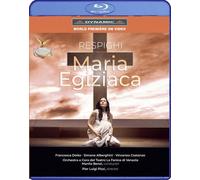 Ottorino Respighi - Respighi: Maria Egiziaca [Blu-Ray]