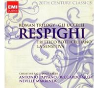 Ottorino Respighi Respighi: Roman Trilogy (CD) Album