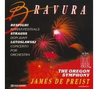 Ottorino Respighi - Richard Strauss - Witold Lutoslawski Respighi, O.: Roman Festivals / Strauss, R.: Don Juan / Lutoslawski, W.: Concerto For Orchestra (Oregon Symphony, Depreist)