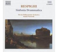 Ottorino Respighi Sinfonia Drammatica (CD) Album