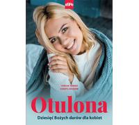 Otulona - Teresa Tomeo, Cheryl Dickow (livre en polonais)