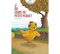 Ou cours-tu petite plume ? Livre avec 1 CD audio - Didier Jean - Utopique - Texte lu (CD) - Album jeunesse CD