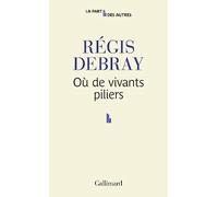 Où de vivants piliers