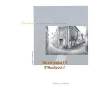 Où es passé l'Ô d'Hautpoul ?: Poésies ... Estabousies