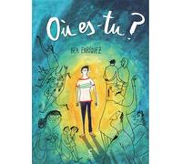 Où es-tu ? - Beatriz Enriquez - Cambourakis - cartonné - Bande dessinée