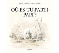 Où Es-Tu Parti, Papi ?