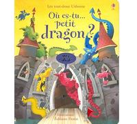 OU ES TU... PETIT DRAGON ? - AVEC RABATS