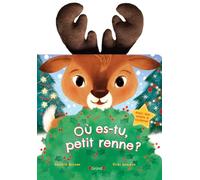 Où es-tu petit renne ? - Livre animé tout-carton avec des jambes marionnettes - À partir de 3 ans