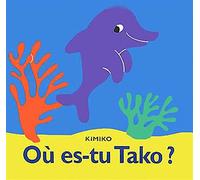 Où es-tu Tako ?